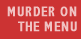 Murder on the Menu